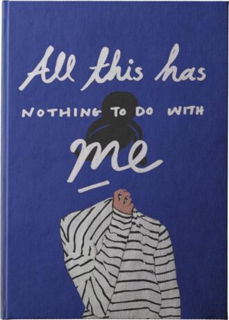 All this has nothing to do with Me